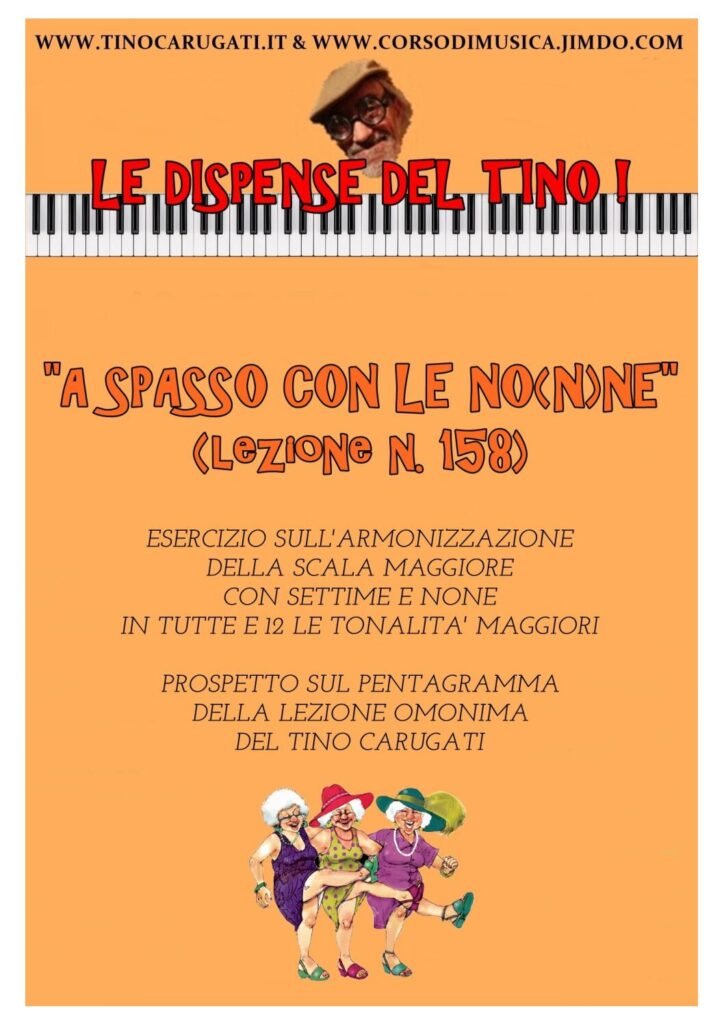 A spasso con le no(n)ne - Lezione di Armonia