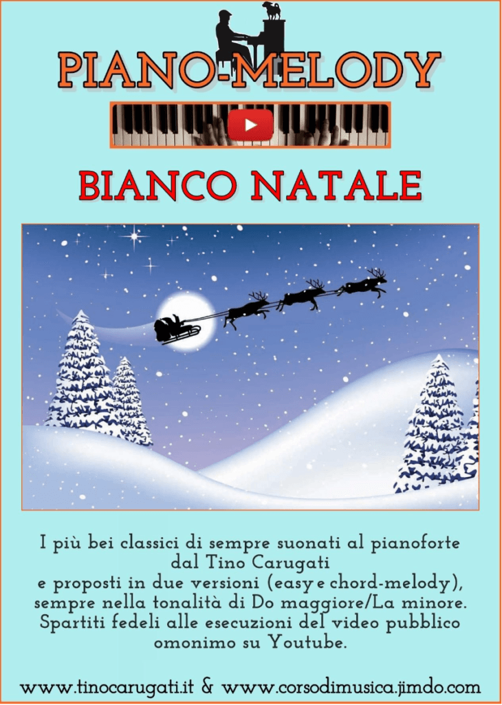 Pianismo melodico "Bianco Natale" - Melodie Pianoforte