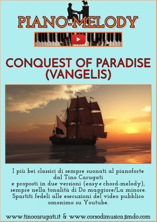 Pianismo melodico "Conquest of Paradise" - Vangelis - Piano Melody
