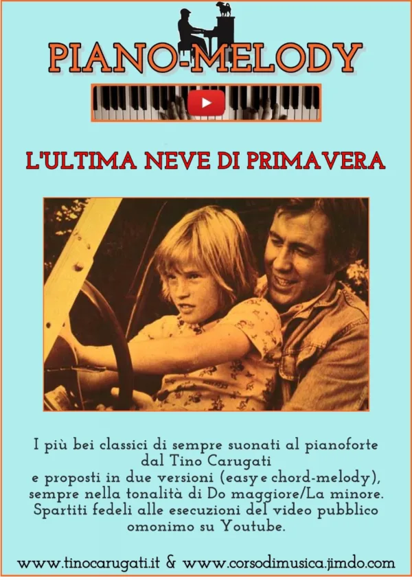Pianismo melodico "L'ultima neve di primavera" - Piano Melody