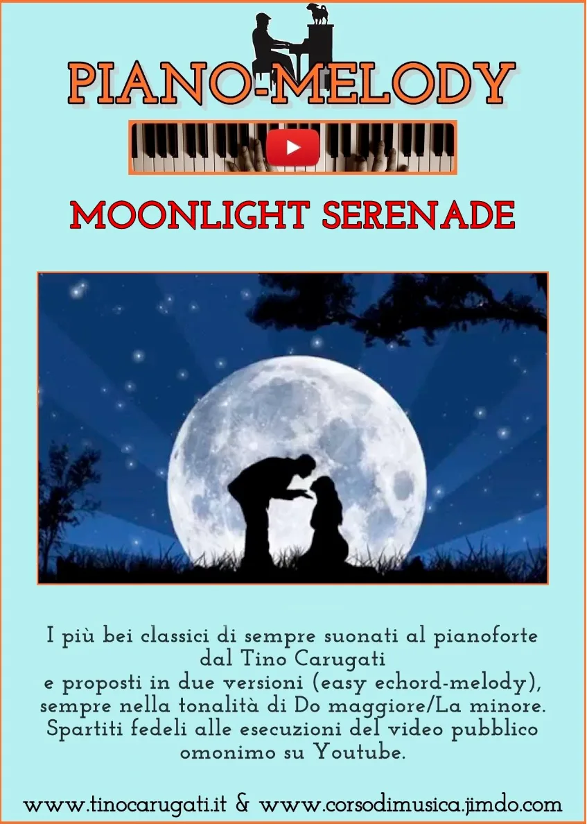 Pianismo melodico "Moonlight Serenade" - Melodie Pianoforte