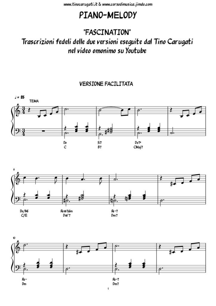 Spartito Pianoforte "FASCINATION" - in due versioni (facilitata e avanzata) v. Video sotto