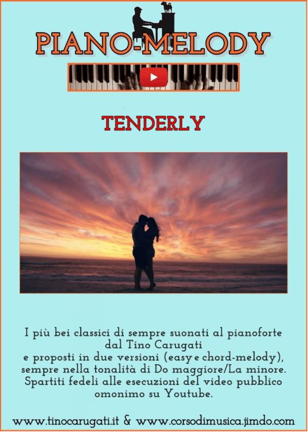 Pianismo melodico "Tenderly" - Piano Melody