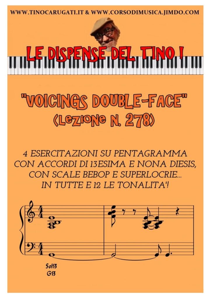 Voicings "double face" Lez.n.278 - Lezione di Armonia