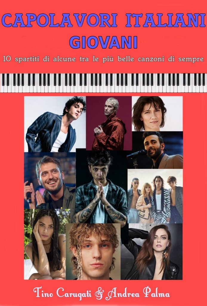 CAPOLAVORI ITALIANI GIOVANI - 10 spartiti per Pianoforte a tre pentagrammi con melodia