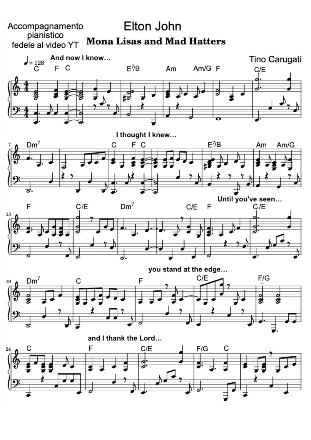Spartito Pianoforte  "MONA LISAS AND MAD HATTERS"  Elton John - Accompagnamento pianistico fedele al video YouTube