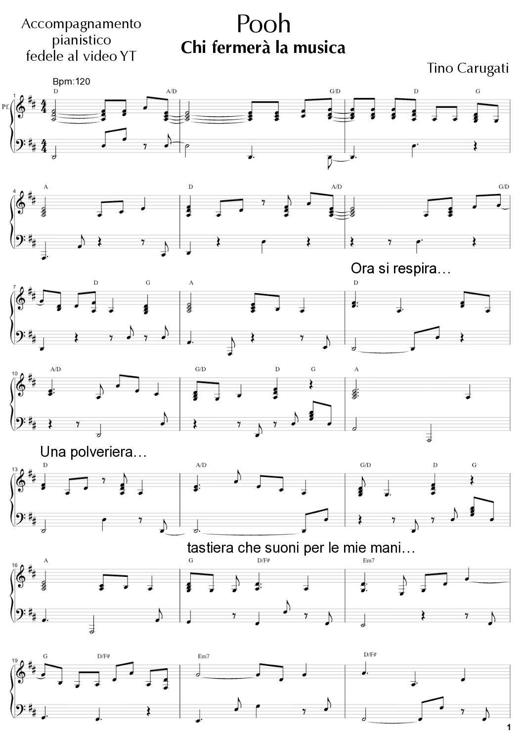 Spartito Pianoforte  "CHI FERMERA' LA MUSICA"  Pooh - Accompagnamento pianistico fedele al Video YT