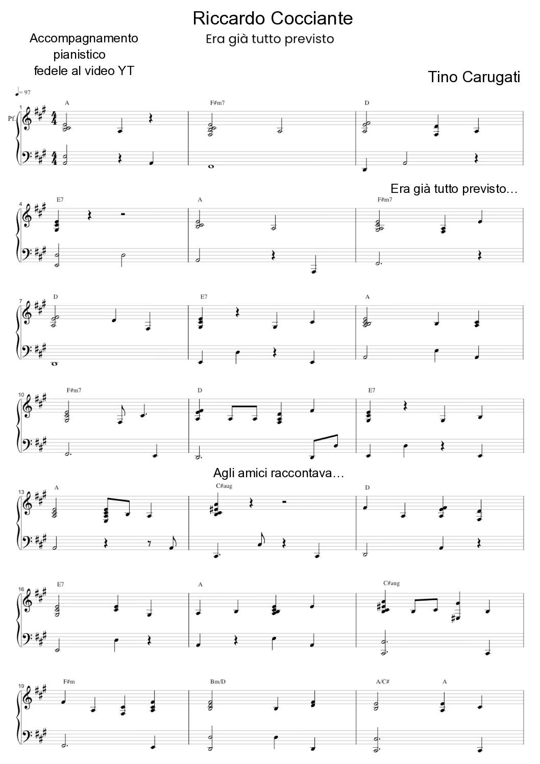 Spartito Pianoforte  " 'ERA GIA' TUTTO PREVISTO"  Riccardo Cocciante - Accompagnamento pianistico fedele al video YT