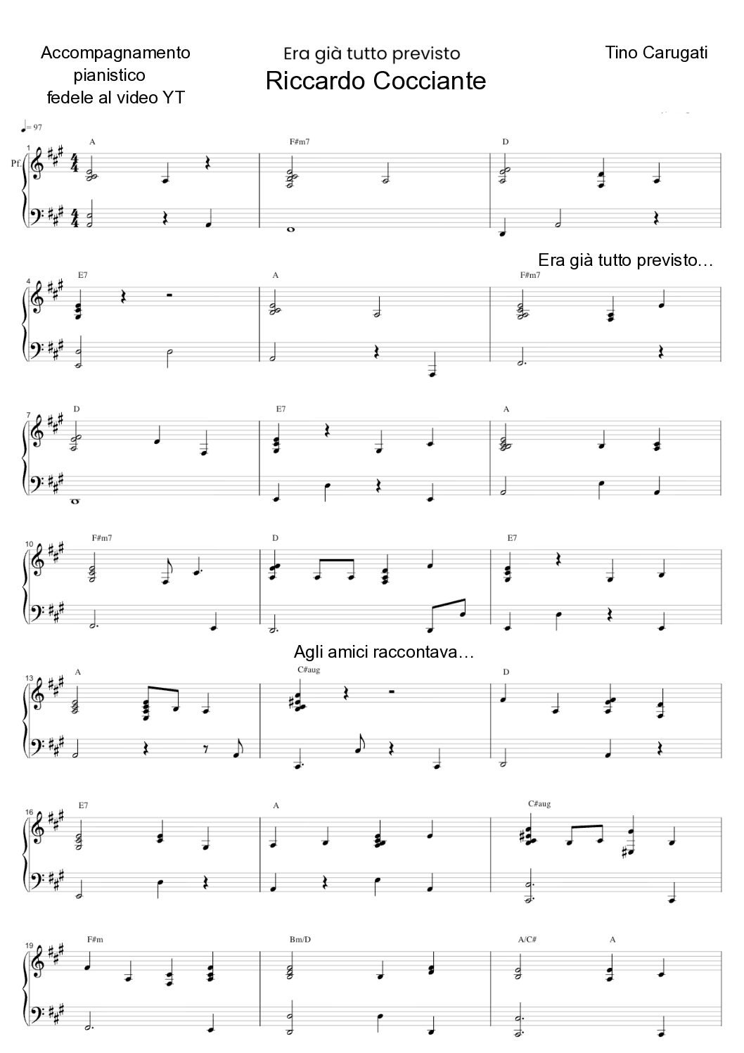 Spartito Pianoforte " 'ERA GIA' TUTTO PREVISTO" Riccardo Cocciante - Accompagnamento pianistico fedele al video YT