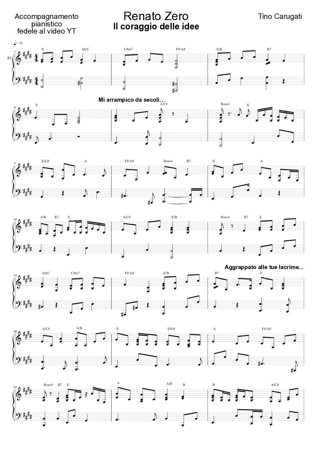 Spartito Pianoforte  "IL CORAGGIO DELLE IDEE"  Renato Zero - Accompagnamento pianistico fedele al video YT