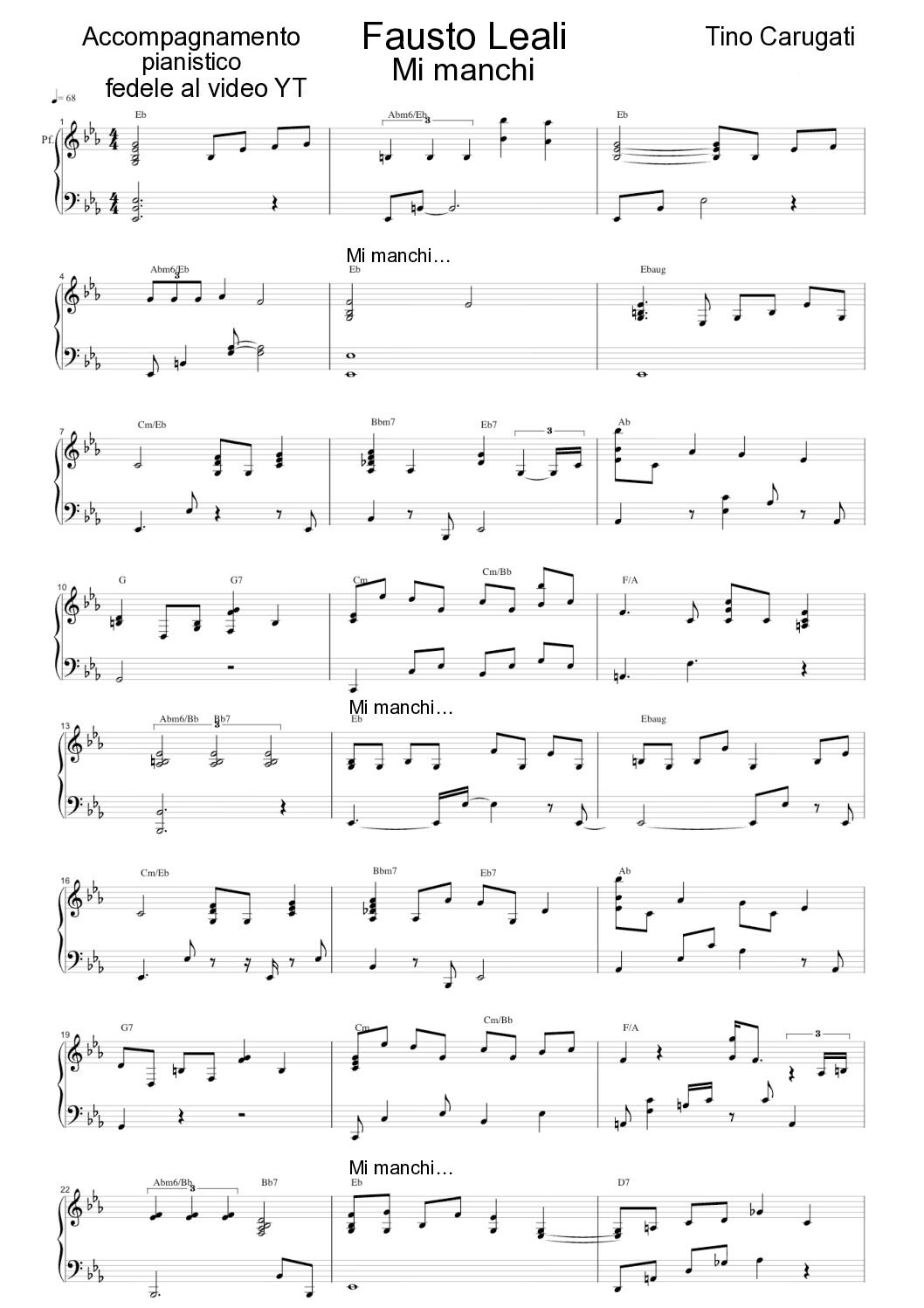 Spartito Pianoforte  "MI MANCHI"  Fausto Leali - Accompagnamento fedele al video YT