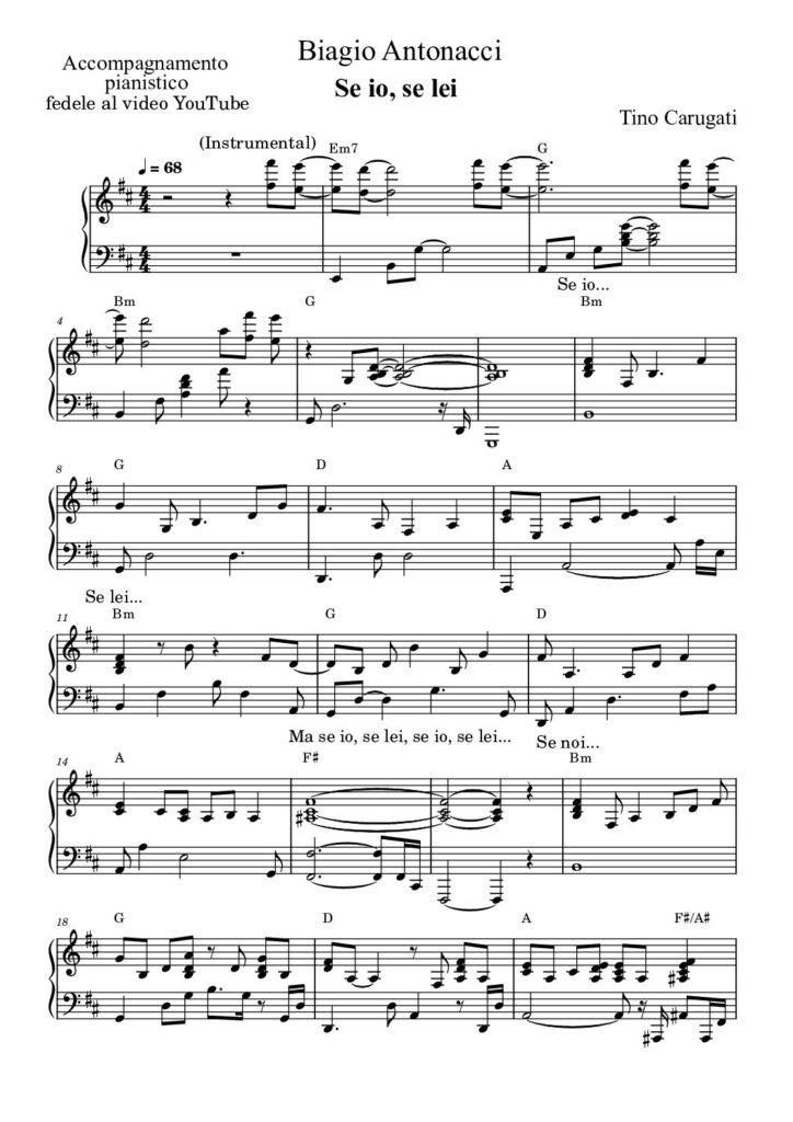Spartito Pianoforte  " SE IO, SE LEI"  Biagio Antonacci - Accompagnamento pianistico fedele al video YouTube