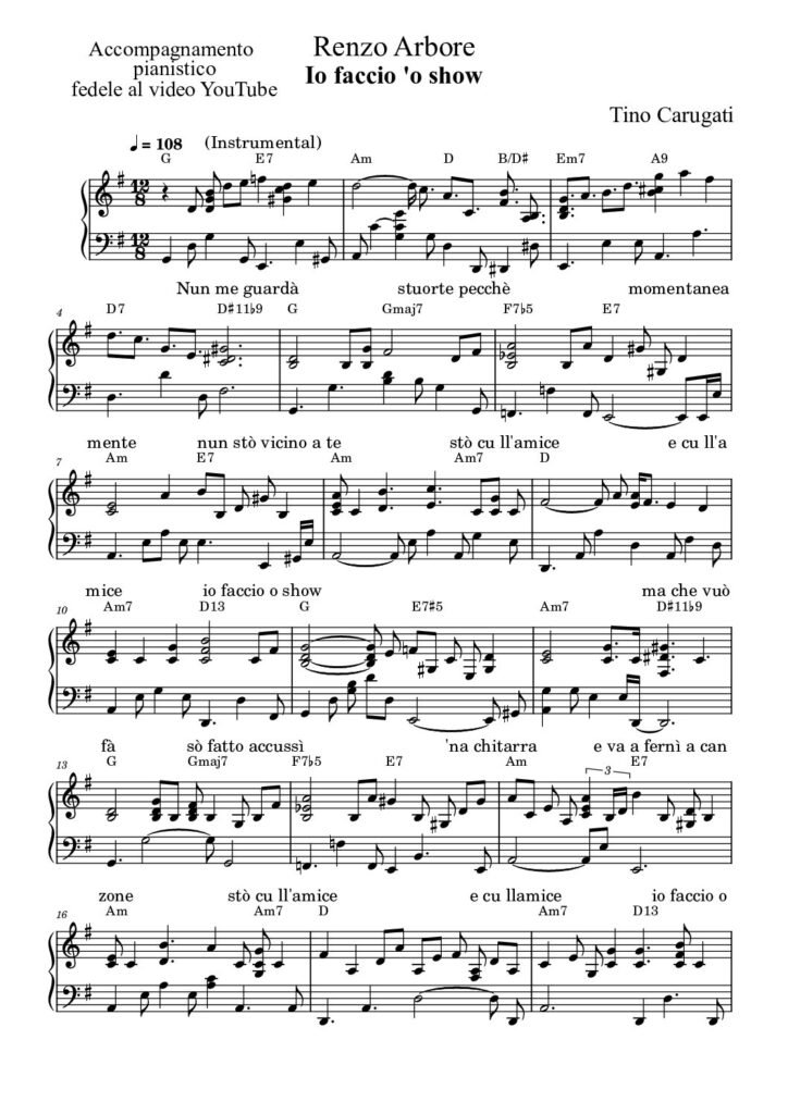 Spartito Pianoforte "IO FACCIO 'O SHOW" Renzo Arbore - Accompagnamento pianistico fedele al video YouTube con testo sul pentagramma