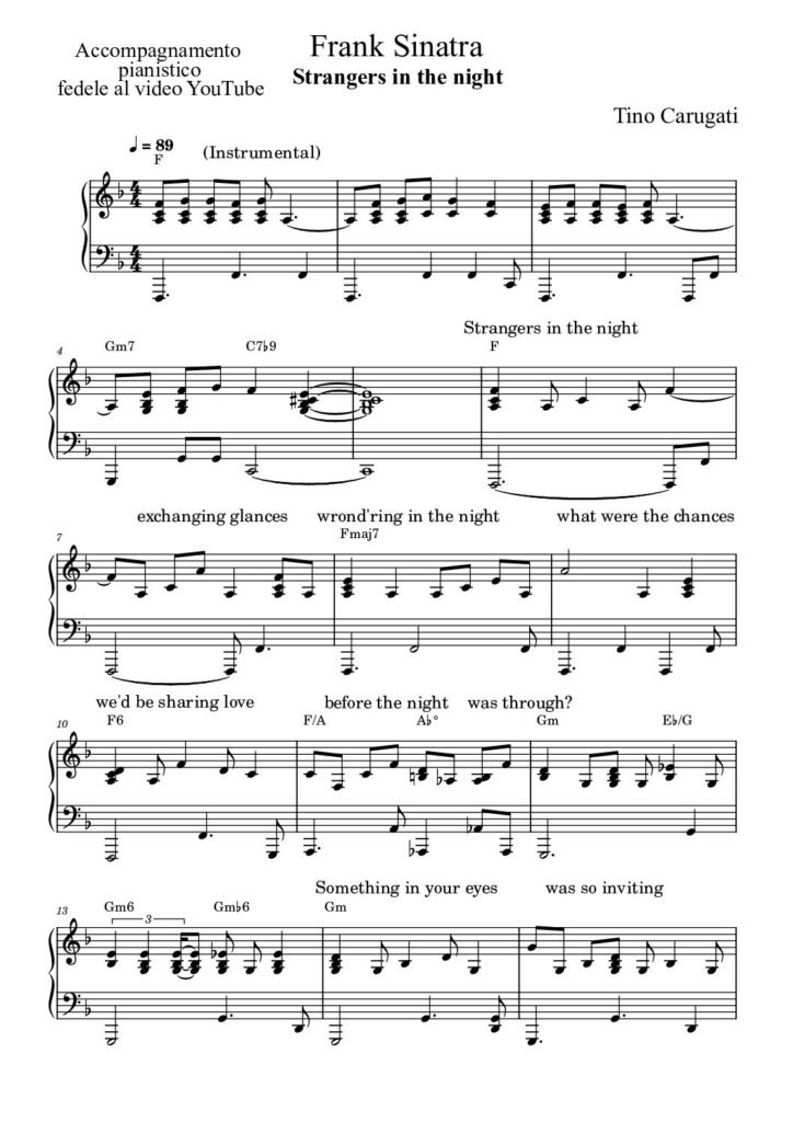 Spartito Pianoforte "STRANGERS IN THE NIGHT" Frank Sinatra - Accompagnamento pianistico fedele al video YouTube con testo sul pentagramma