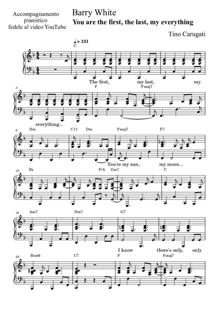 Spartito Pianoforte "YOU ARE THE FIRST, THE LAST, MY EVERYTHING" Barry White - Accompagnamento pianistico fedele al video YouTube