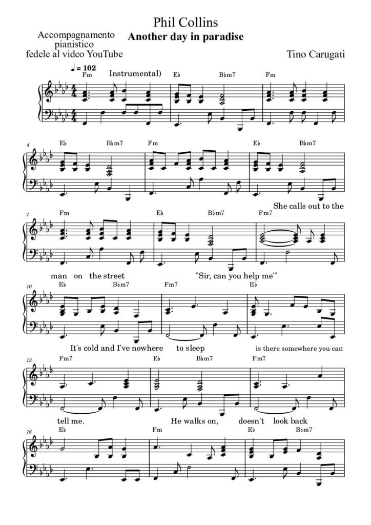 Spartito Pianoforte "ANOTHER DAY IN PARADISE" Phil Collins - Accompagnamento fedele al video YouTube con testo sul pentagramma