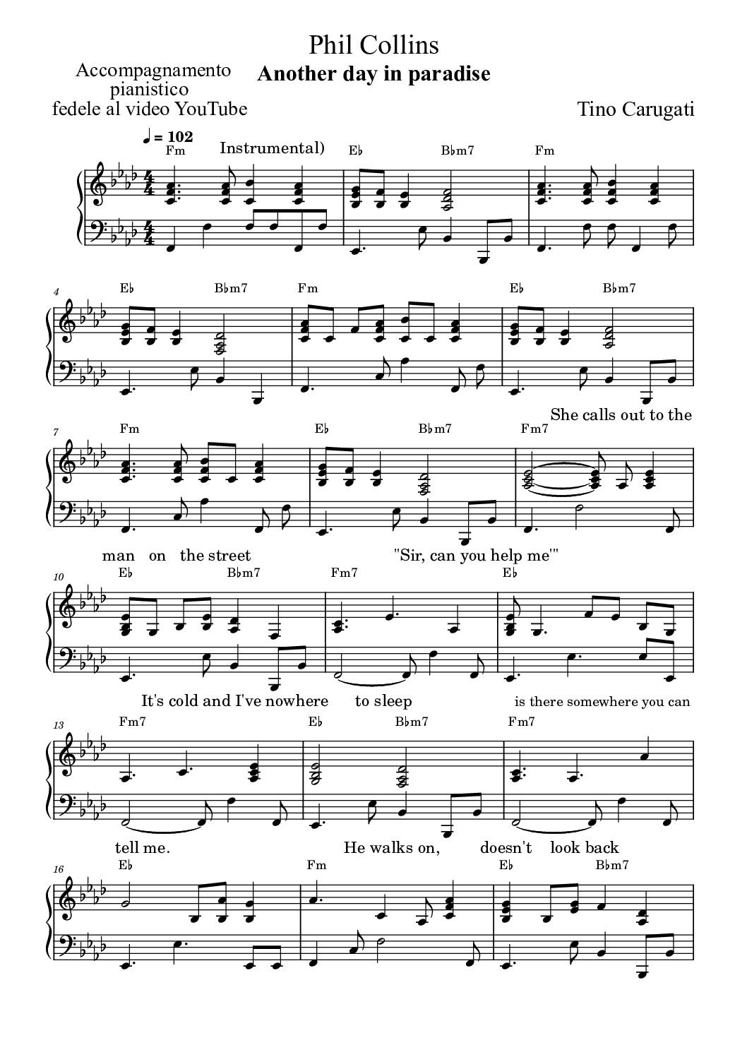 Spartito Pianoforte "ANOTHER DAY IN PARADISE" Phil Collins - Accompagnamento fedele al video YouTube con testo sul pentagramma