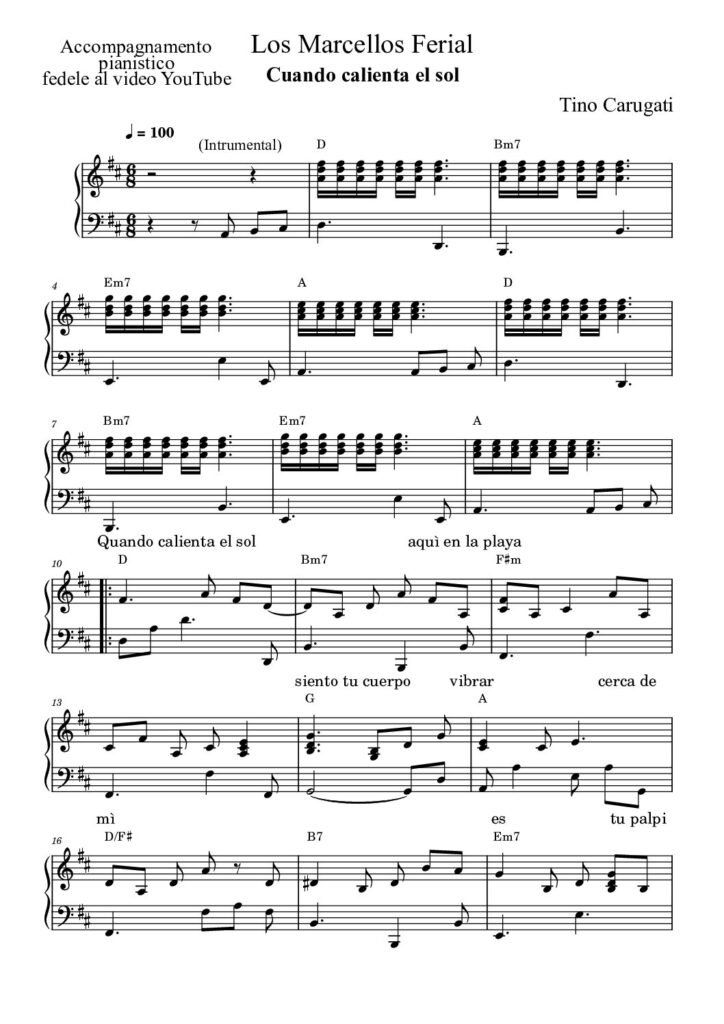 Spartito Pianoforte "CUANDO CALIENTA EL SOL" Los Marcellos Ferial - Accompagnamento pianistico fedele al video YouTube con testo sul pentagramma