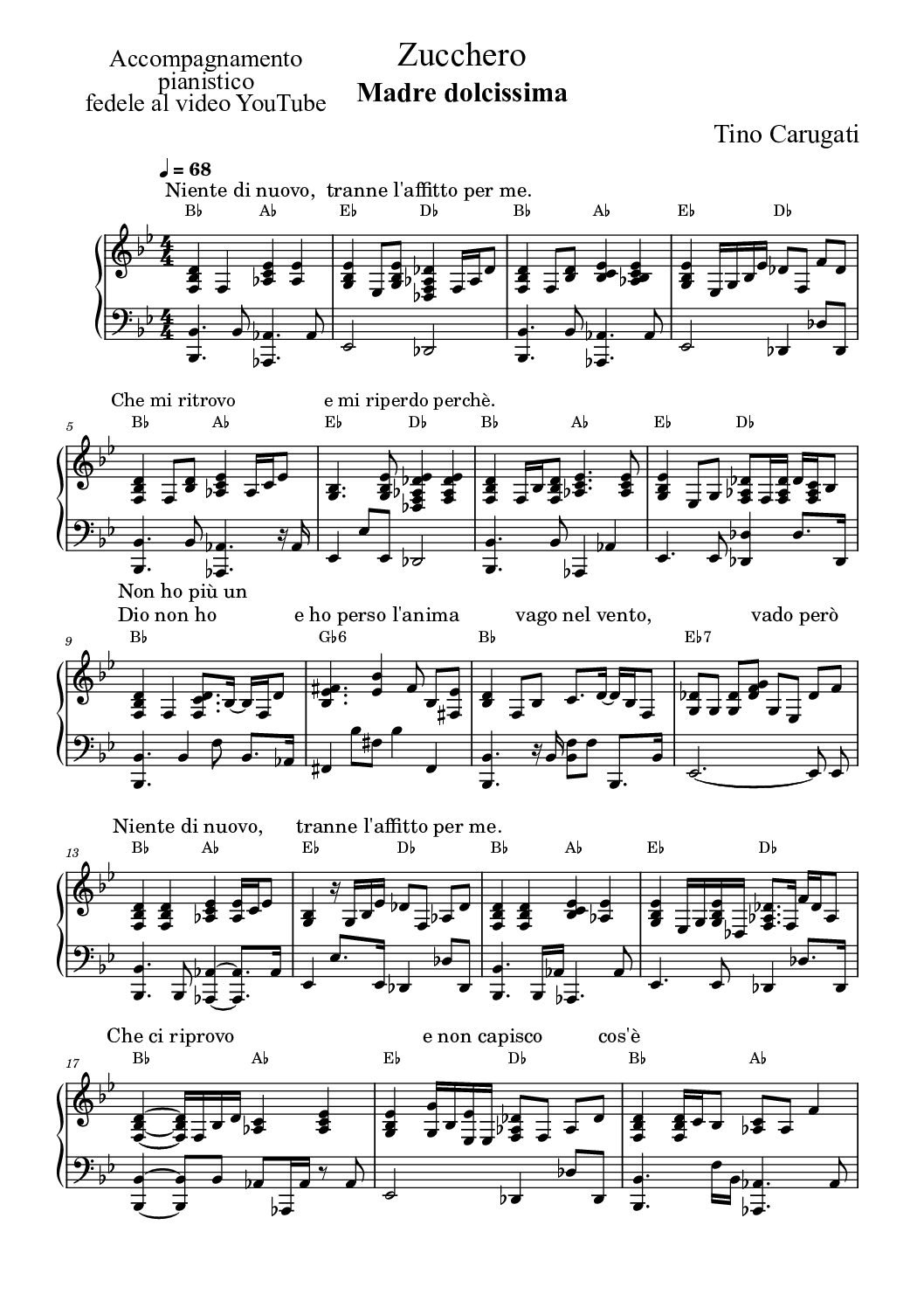 Spartito Pianoforte "MADRE DOLCISSIMA" Zucchero - Accompagnamento pianistico fedele al Video YT con testo sul pentagramma