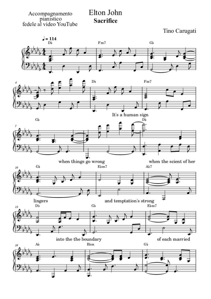 Spartito Pianoforte  "SACRIFICE"  Elton John - Accompagnamento pianistico fedele al video YouTube con testo sul pentagramma