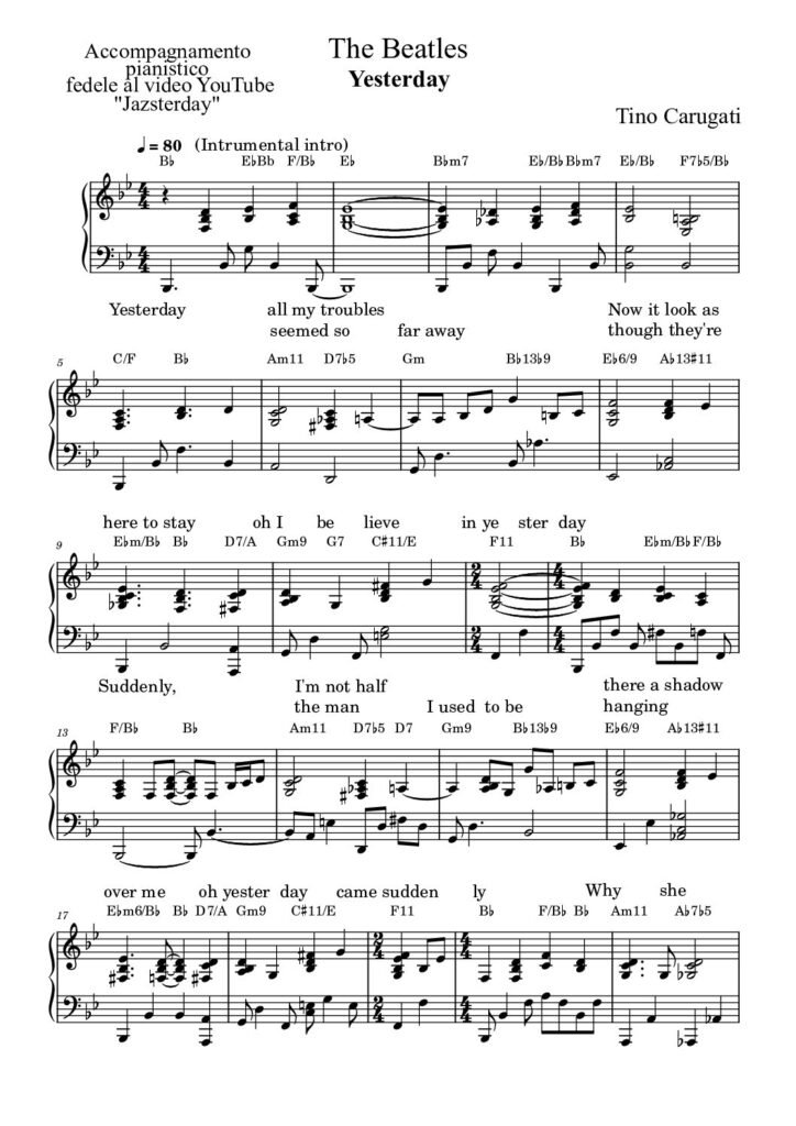 Spartito Pianoforte "YESTERDAY" The Beatles - Accompagnamento pianistico (jazz version) fedele al video YouTube con testo sul pentagramma