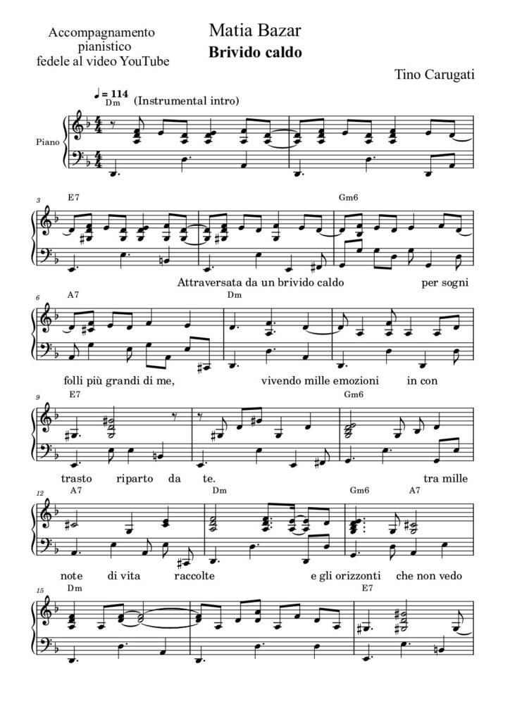 Spartito Pianoforte "BRIVIDO CALDO" Matia Bazar - Accompagnamento fedele al video YouTube con testo sul pentagramma.