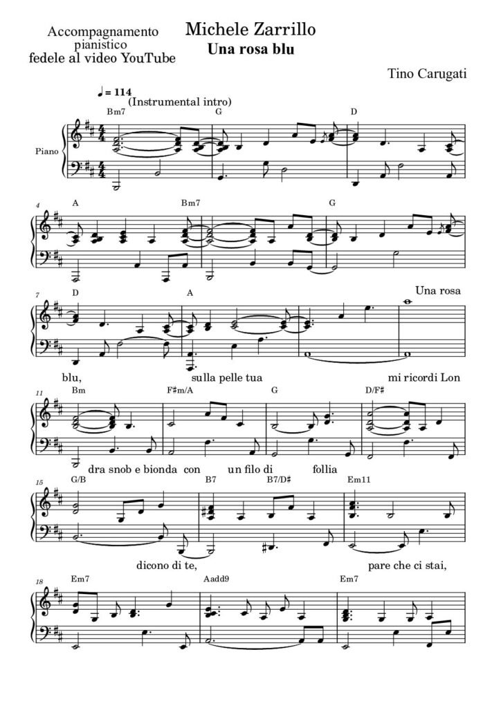 Spartito Pianoforte "UNA ROSA BLU" Michele Zarrillo - Accompagnamento pianistico fedele al video YouTube con testo sul pentagramma