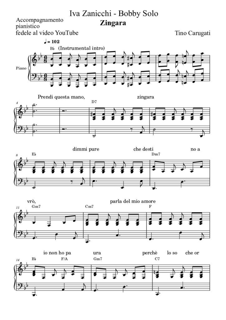 Spartito Pianoforte  "ZINGARA"  Iva Zanicchi / Bobby Solo - Accompagnamento pianistico fedele al video YouTube con testo sul pentagramma