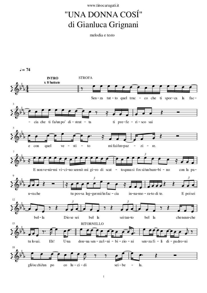 Spartito Pianoforte "UNA DONNA COSI'" Gianluca Grignani - Melodia con testo sul pentagramma
