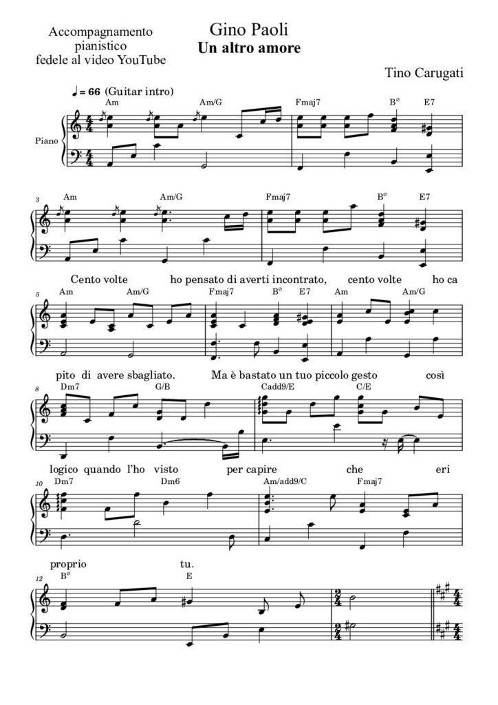 Spartito Pianoforte "UN ALTRO AMORE" Gino Paoli - Accompagnamento pianistico fedele al video YT con testo sul pentagramma