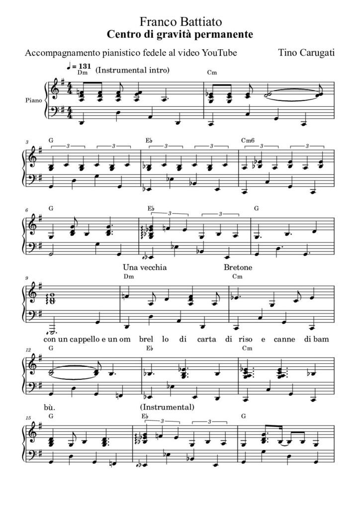 Spartito Pianoforte "CENTRO DI GRAVITA' PERMANENTE" Franco Battiato - Accompagnamento pianistico fedele al video YouTube con testo sul pentagramma