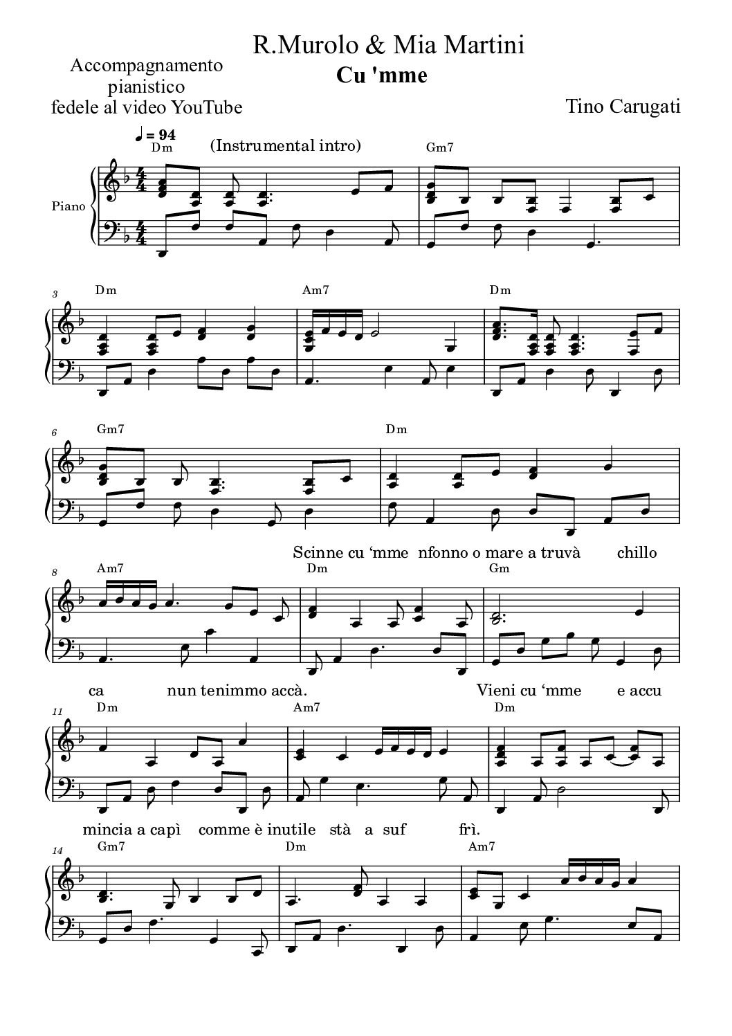 Spartito Pianoforte "CU 'MME" Roberto Murolo & Mia Martini - Accompagnamento pianistico fedele al video YouTube con testo sul pentagramma