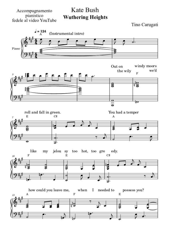 Spartito Pianoforte  "WUTHERING HEIGHTS"  Kate Bush - Accompagnamento pianistico fedele al video YouTube con testo sul pentagramma