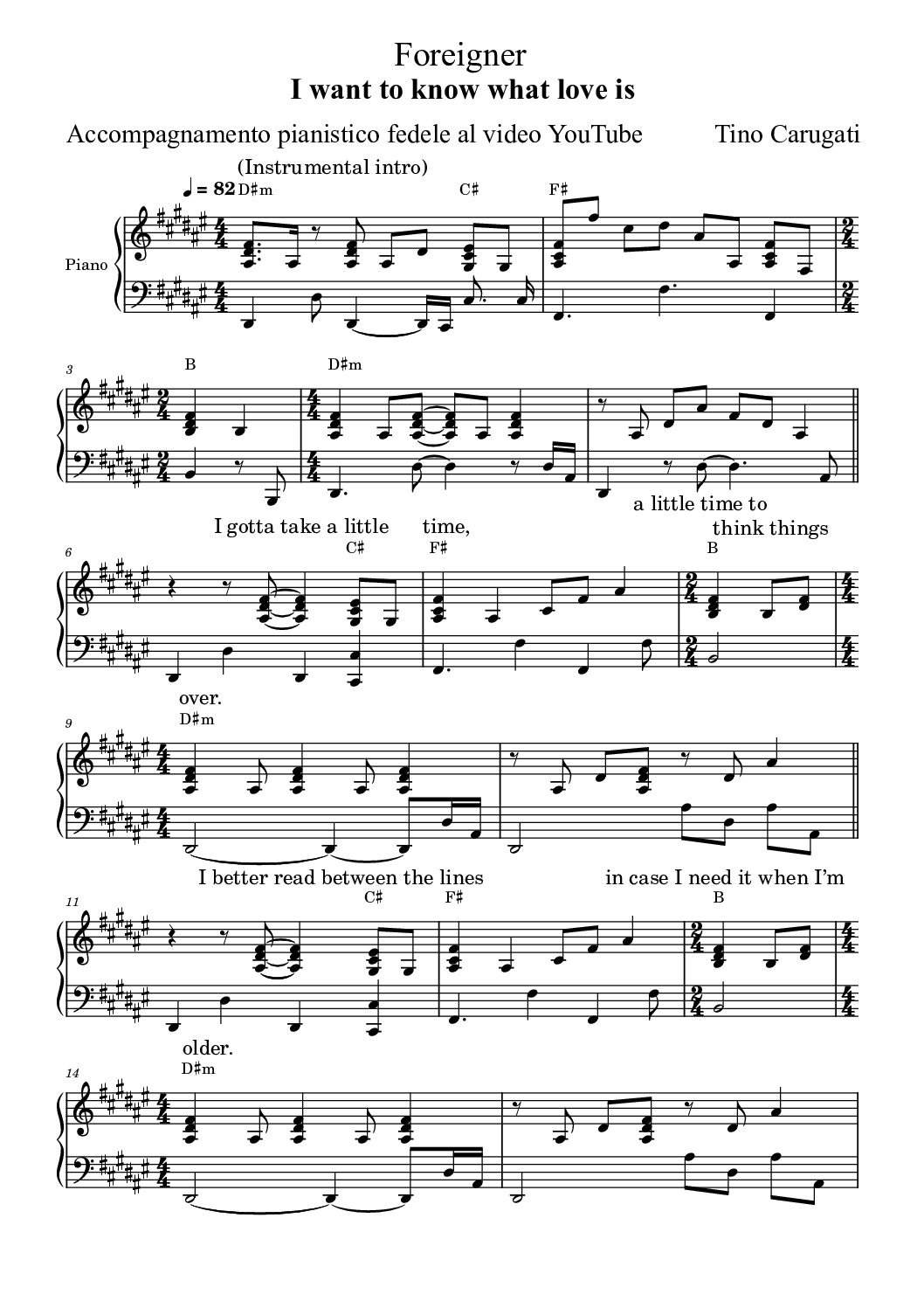Spartito Pianoforte  "I WANT TO KNOW WHAT LOVE IS"  Foreigner - Accompagnamento pianistico fedele al video YouTube con testo sul pentagramma